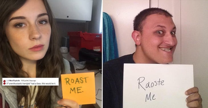 Conoce la nueva tendencia Roast me, es brutal