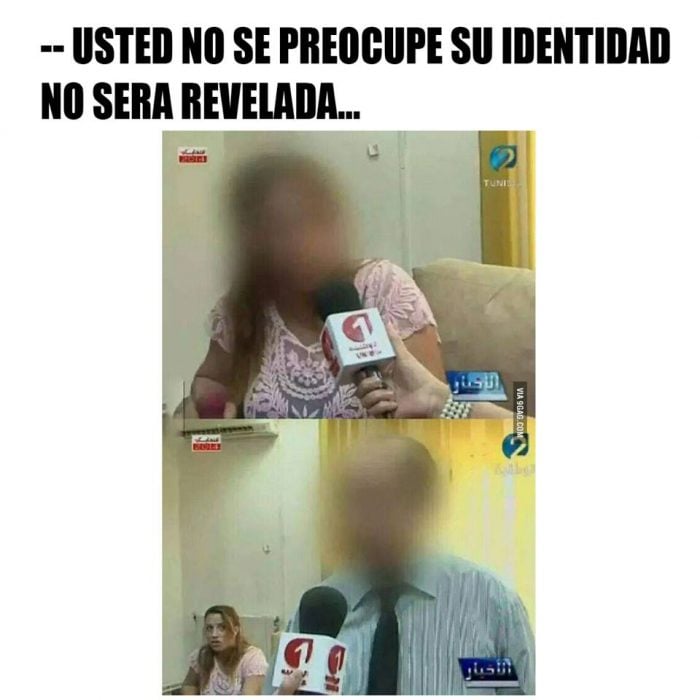 Meme usted no se preocupe su identidad no sera revelada