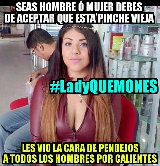 #LadyQuemones meme