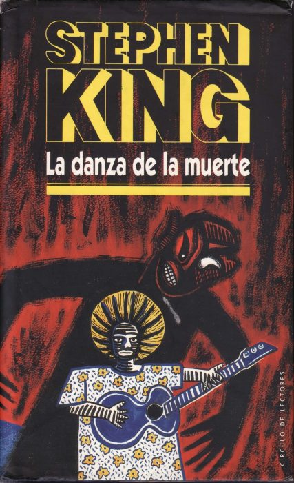 La danza de la muerte (The stand) - Stephen King