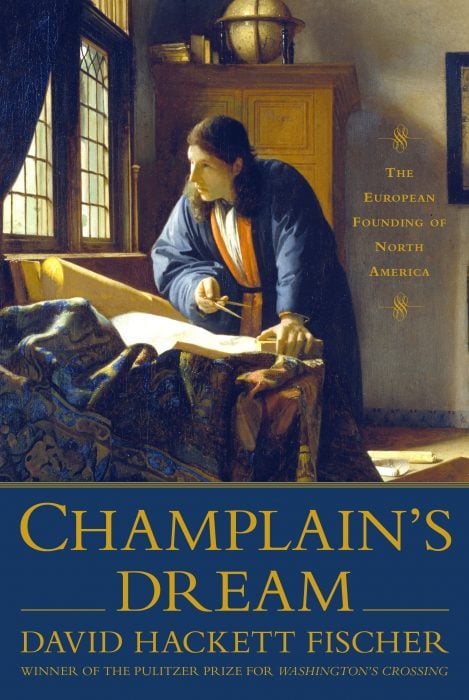 El Sueño de Champlain David Hackett Fischer