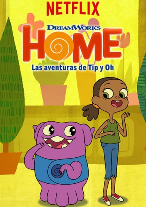 Home: Las aventuras de Tip y Oh 