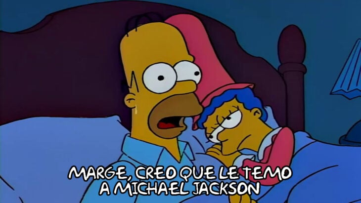 Marge creo que le temo a Michael Jackson