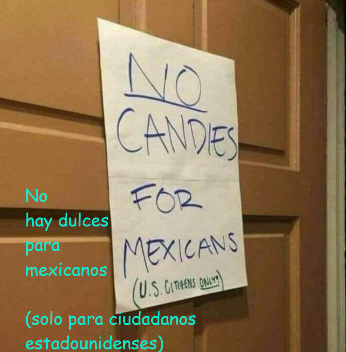 No hay dulces para mexicanos