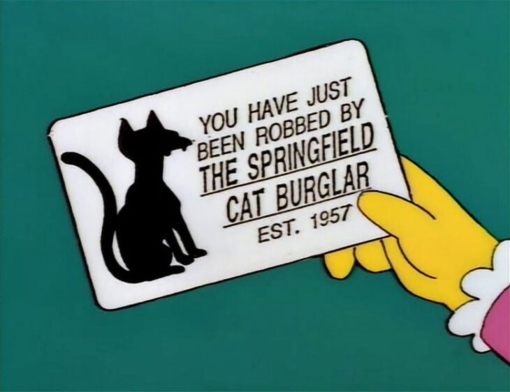 Usted ha sido robado por el gato ladrón de Springfield