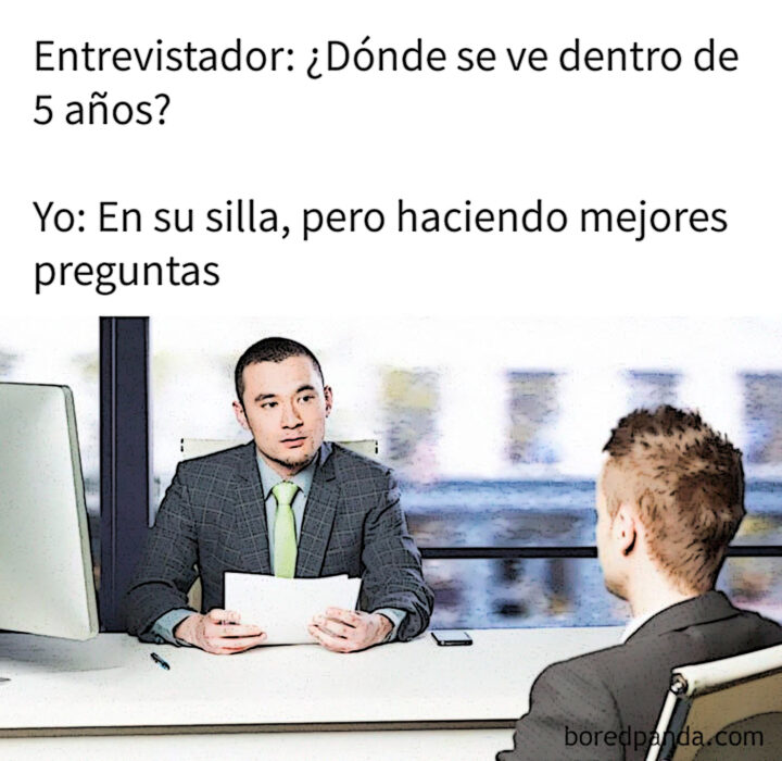 Yo en tu silla pero haciendo mejores preguntas meme entrevista de trabajo