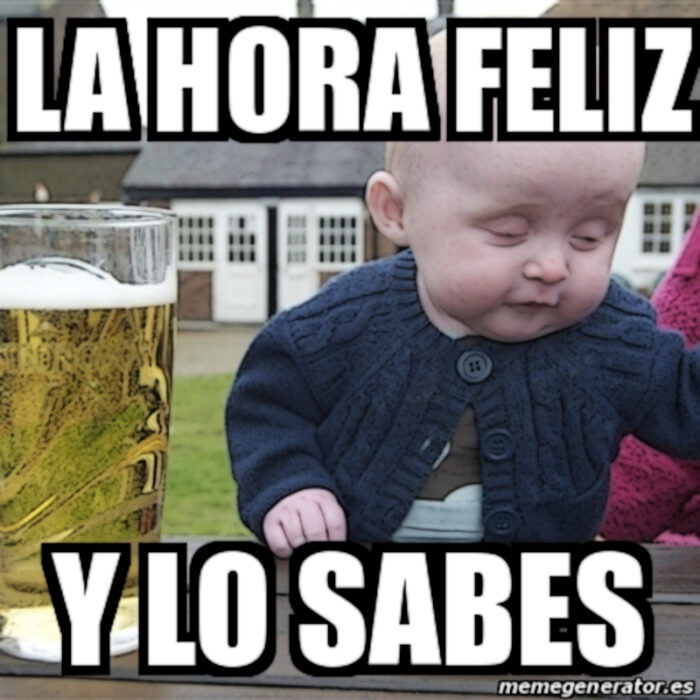 Es la hora feliz y lo sabes bebé con cerveza meme