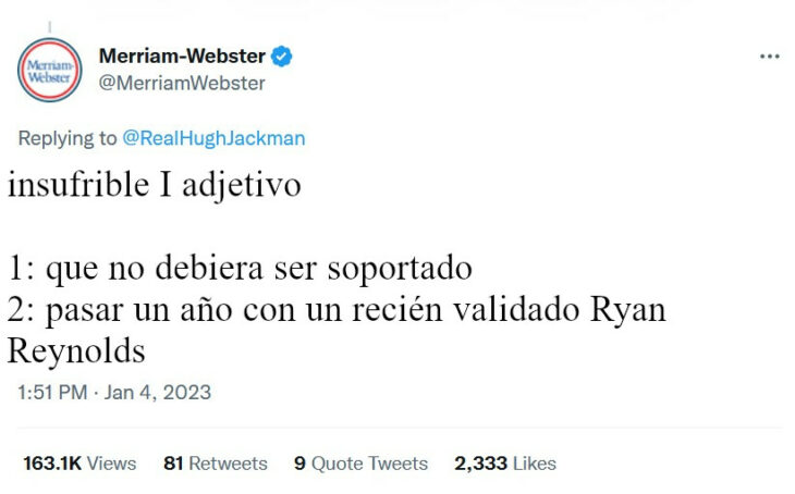 Definicón de insufrible burlándose de Ryan Reynolds