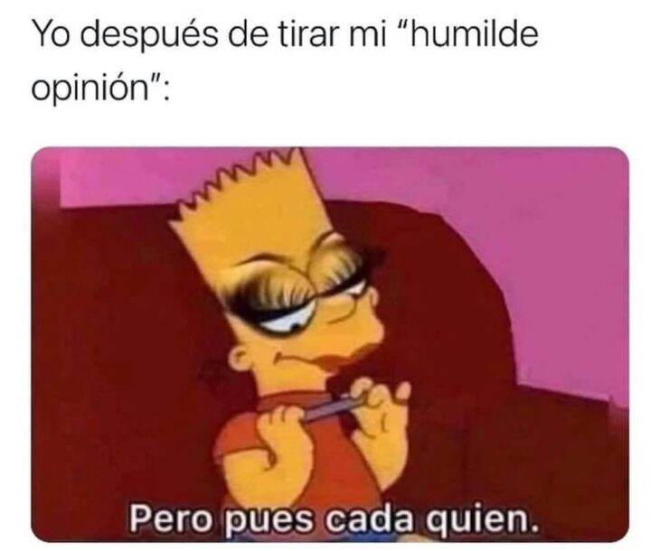 meme pero pues cada quién con bart